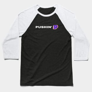 Pushin’ P Graphic Design Baseball T-Shirt